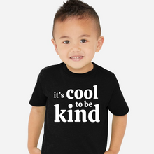 Load image into Gallery viewer, It's Cool to be Kind Tee (Youth & Toddler)