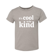 Load image into Gallery viewer, It's Cool to be Kind Tee (Youth & Toddler) *