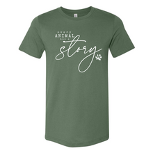 Load image into Gallery viewer, Every Animal Has A Story - Adult Long and Short Sleeve Tees - CC