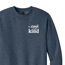 Load image into Gallery viewer, It&#39;s Cool to be Kind Crewneck (Adult Unisex)
