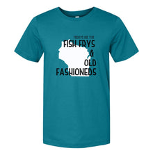 Load image into Gallery viewer, &#39;Fish Frys &amp; Old Fashioneds&#39; - NEW Colors!
