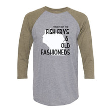 Load image into Gallery viewer, &#39;Fish Frys &amp; Old Fashioneds&#39; - NEW Colors!
