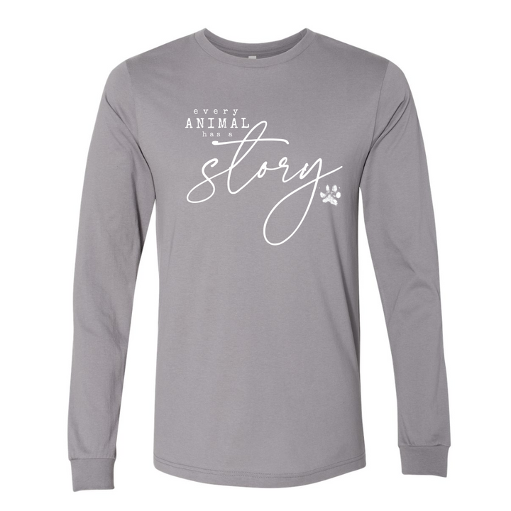 Every Animal Has A Story - Adult Long and Short Sleeve Tees - CC