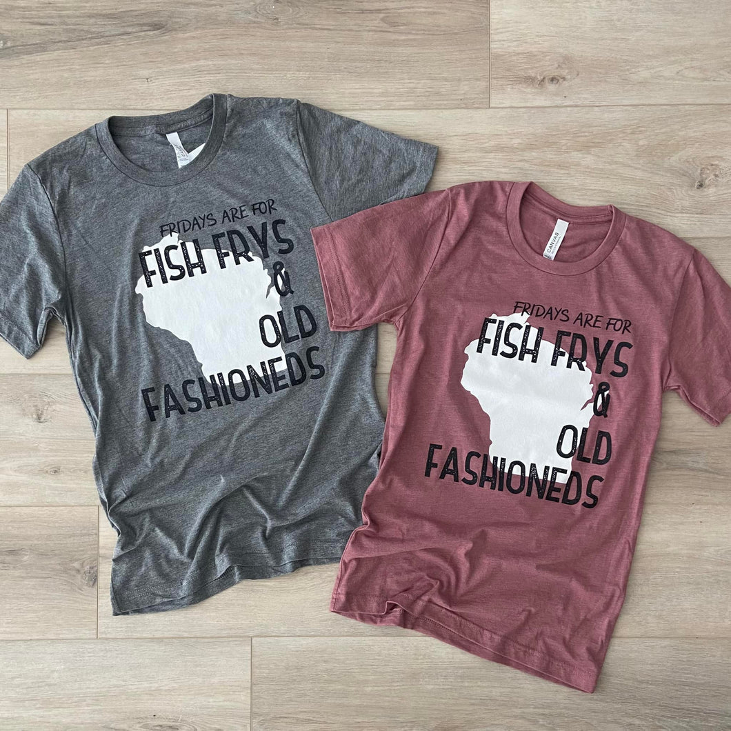 'Fish Frys & Old Fashioneds' Tee - Various Colors