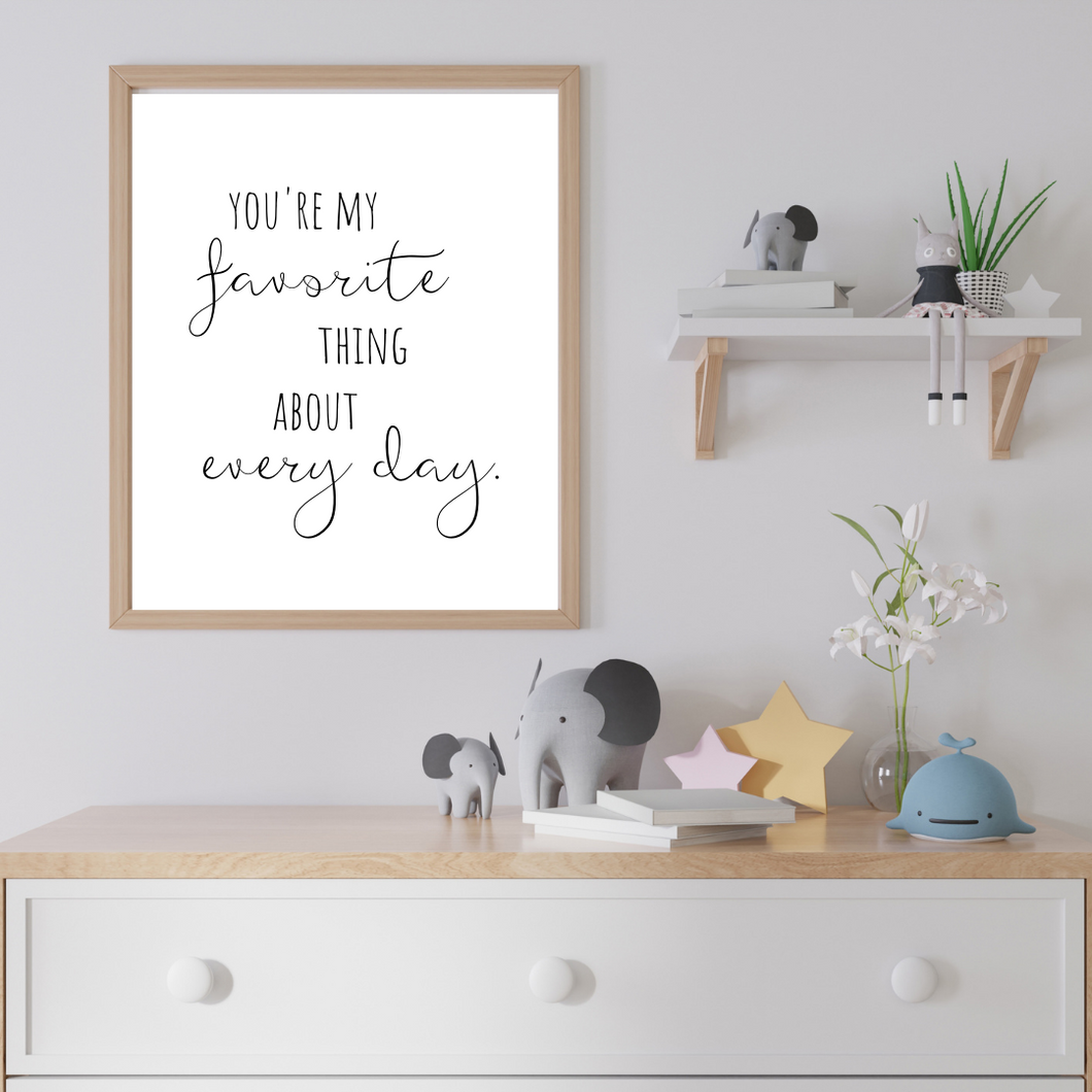 Favorite Thing - Print