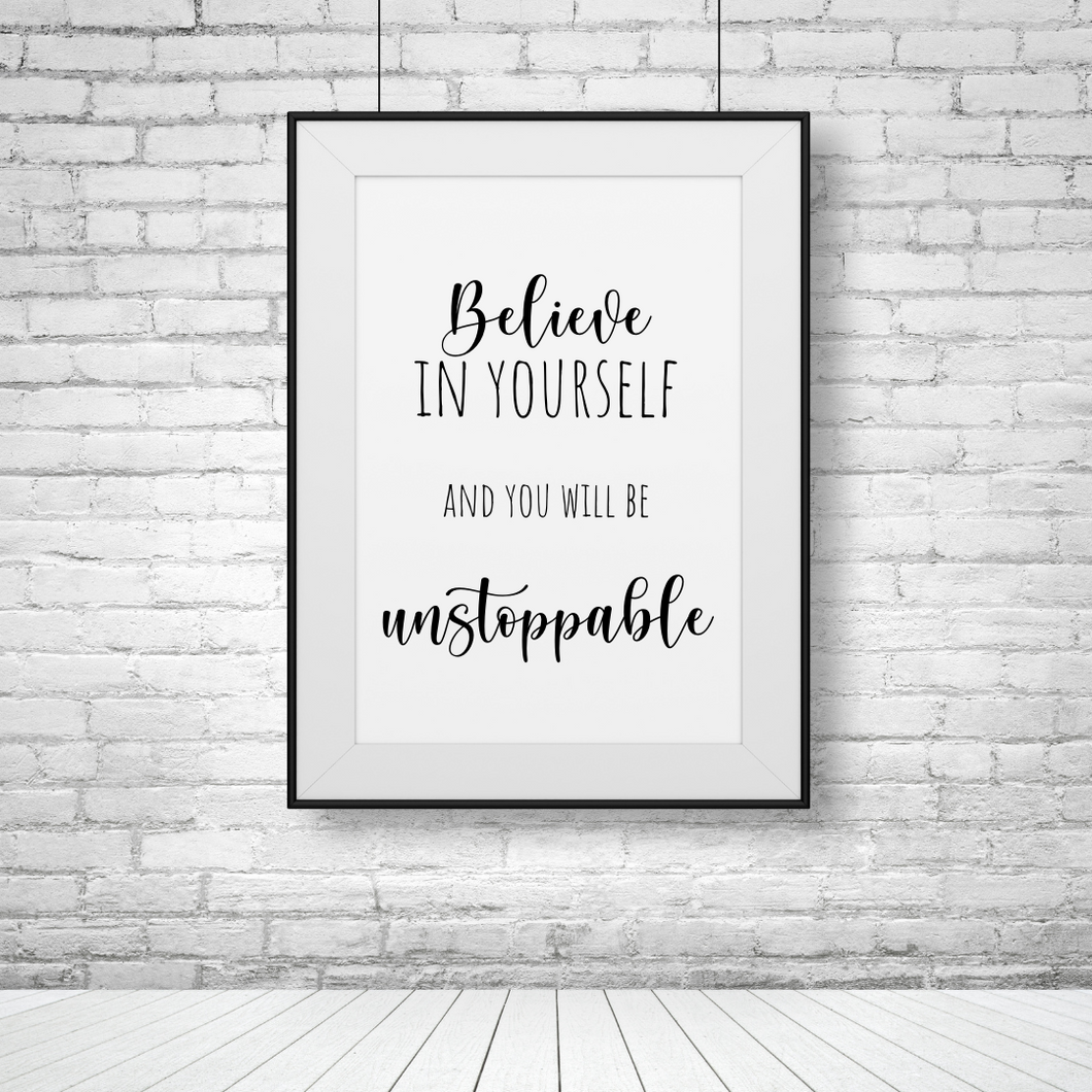 Unstoppable - Print
