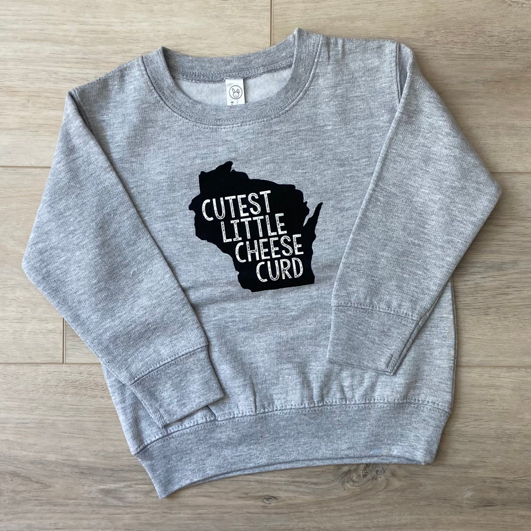 'Cutest Little Cheese Curd' Toddler Crewneck Sweatshirt